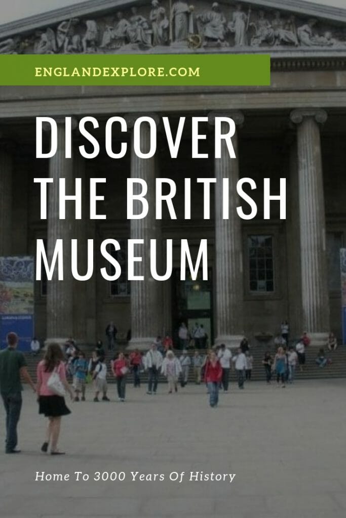 The British Museum: A London Visitors’ Guide 6 The British Museum: A London Visitors’ Guide 2
