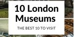 London Museums And Galleries: The Best 10 To Visit 1