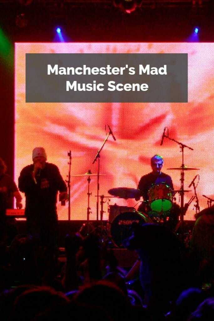 Manchesters Music Scene