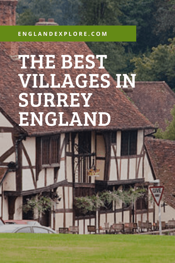 The Best & Prettiest Villages In Surrey, England 2 Surrey has the reputation for being on the London ‘stockbroker’ commuter belt and therefore not a great place to visit.
However, even they do I’m sure contain many stockbrokers, the following villages are just as pretty and interesting as neighbouring Hampshire or Sussex…