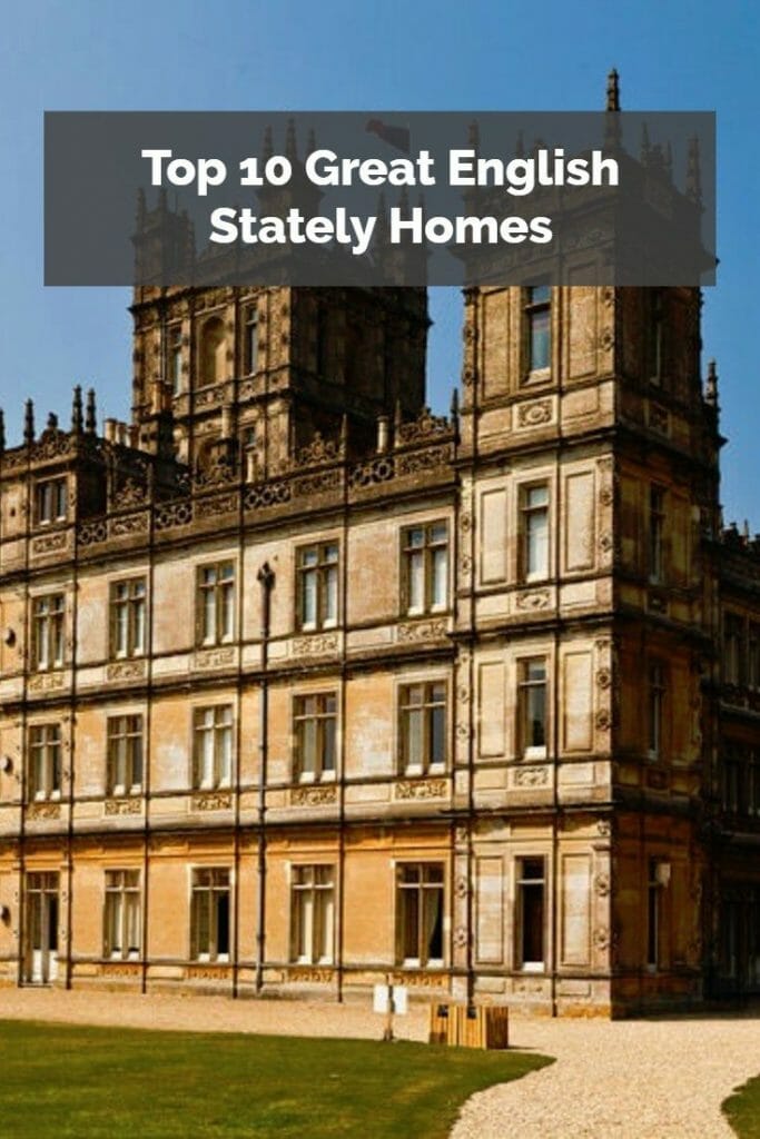Top 10 Great English Stately Homes 16 Top 10 Great English Stately Homes
