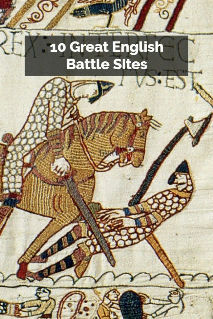 Great English Battle Sites 20 10 Great English Battle Sites