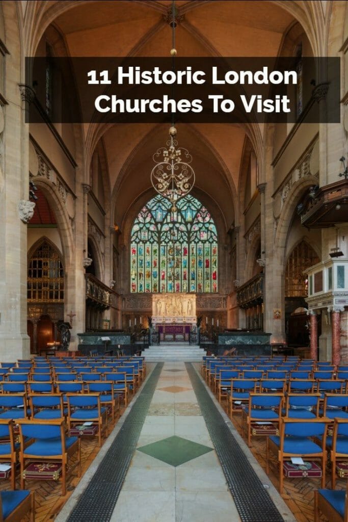 11 Historic London Churches To Visit 12 11 Historic London Churches To Visit